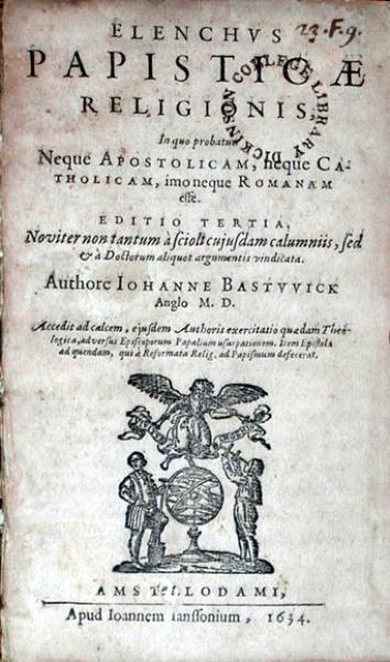 Elenchvs Papisticae Religionis, .Editio Tertia