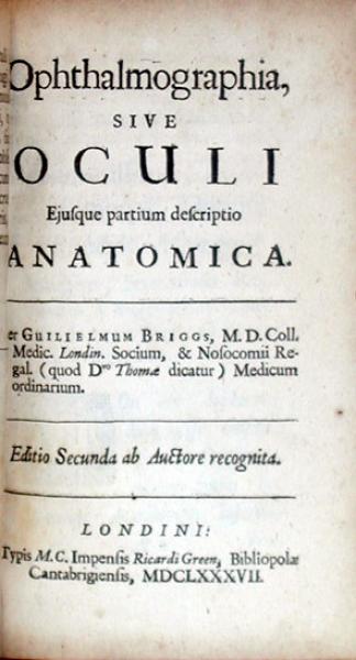 Ophthalmographia, Sive Oculi Ejusque partium descriptio Anatomica