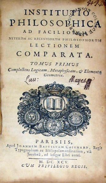 Institutio Philosophica Ad Faciliorem veterum ac recentiorum...