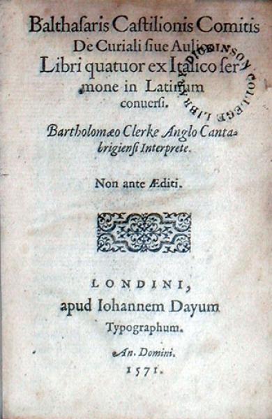 De Curiali siue Aulico Libri quatuor ex Italico sermone in Latinum conuersi