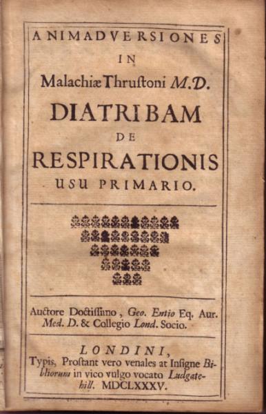 Animadversiones in Malachiae Thrustoni M.D. Diatribam de Respirationis...