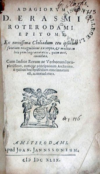 Adagiorvm…Epitome. Ex novissima Chiliadum ceu ipsorum fontium...