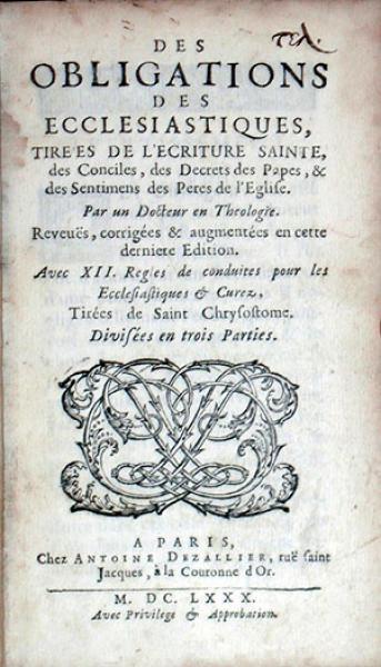 Des Obligations Des Ecclesiastiques, Tirées De L'Ecriture Sainte...