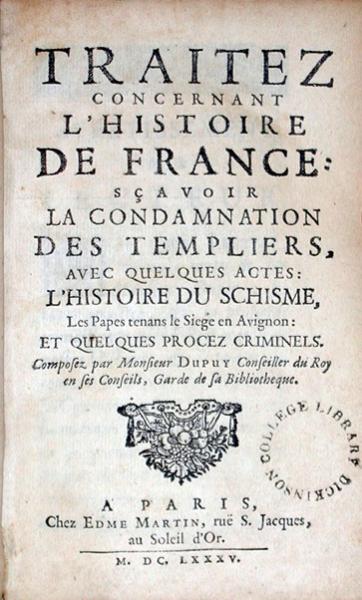 Traitez Concernant L'Histoire De France: Sçavoir La Condamnation...