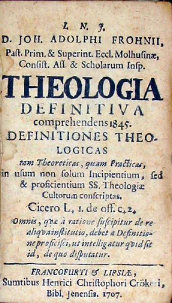 Theologia Definitiva comprehendens 1845. Definitiones Theologicas...
