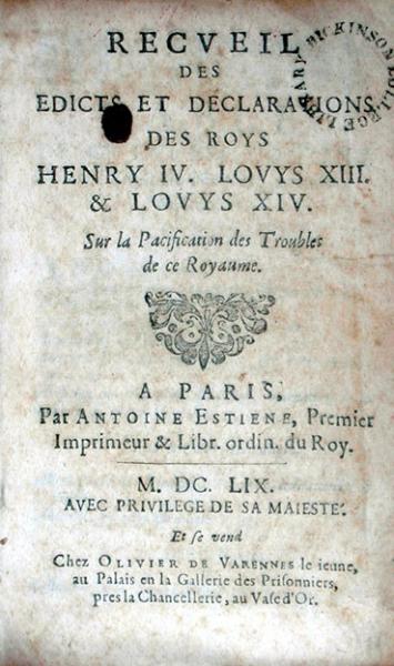 Recveil Des Edicts Et Declarations Des Roys Henry IV. Lovys XIII...