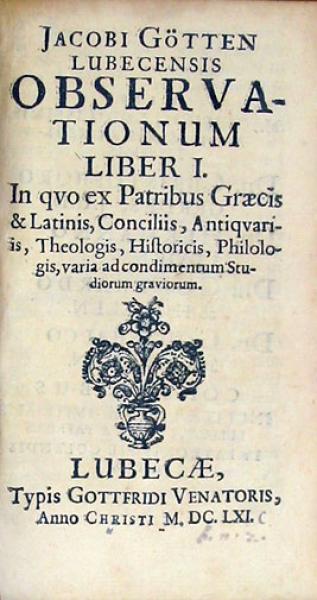 Observationum Liber I. In qvo ex Patribus Graecis & Latinis...