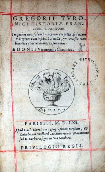 Historia Francorum libri decem...Chronica