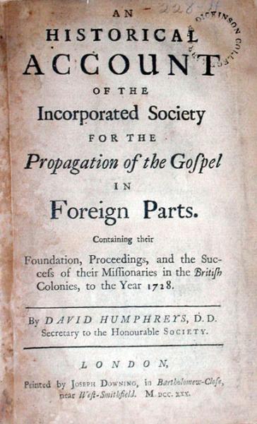 An Historical Account of the Incorporated Society for the Propagation...