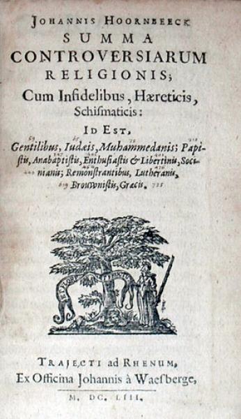 Summa Controversiarum Religionis; Cum Infidelibus, Haereticis...