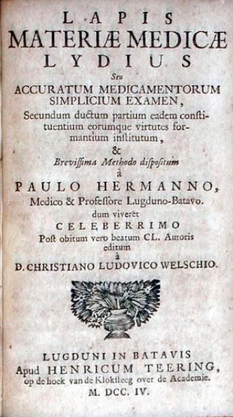 Lapis Materiae Medicae Lydius Seu Accuratum Medicamentorum Simplicium Examen