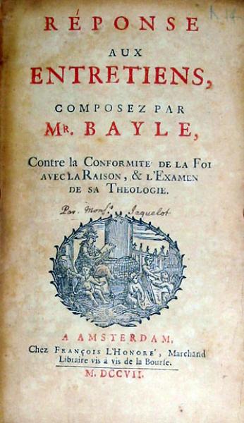 Réponse Aux Entretiens, Composez Par Mr. Bayle, Contre la Conformité...