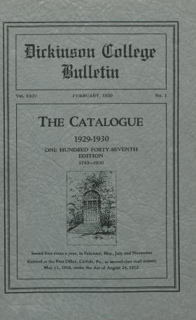 Catalogue of Dickinson College, Annual Session, 1929-30