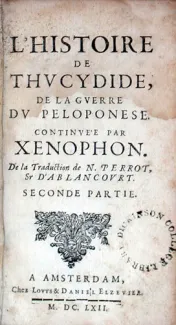 L'Histoire…De La Gverre Dv Peloponese. Continvée Par Xenophon