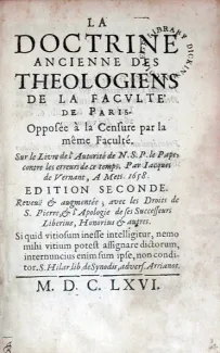 La Doctrine Ancienne Des Theologiens De La Facvlté De Paris...