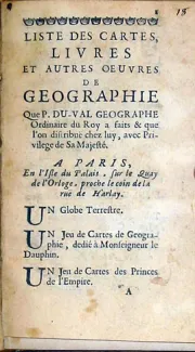 Liste Des Cartes, Livres Et Autres Oeuvres De Geographie Que P. Du-Val...