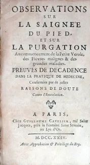 Observations Sur La Saignée Du Pied, Et Sur La Purgation...