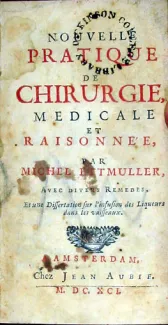 Nouvelle Pratique de Chirurgie, Medicale et Raisonnée