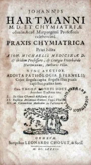 Praxis Chymiatrica.  .Addita Pathologia J. Fernelii..Accedunt Tractatus... (III)