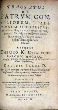 Tractatus De Patrvm, Conciliorum, Traditionum Authoritate...