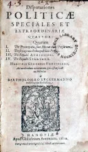 Disputationes Politicae...: De Principatu, siue Monarchia Persarum