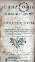 L'Anatomie Du Corps De L'Homme En Abregé: Ou Description Courte...