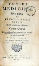 Totius Medicinae idea nova.Opera Omnia