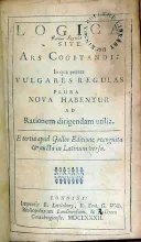 Logica, sive Ars Cogitandi: …E tertia apud Gallos Editione