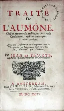 Traité De L'Aumône..Avec une Dissertation où l'on prouve que...