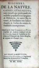 Discovrs De La Natvre, Cavses, Et Remedes...