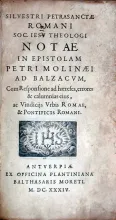 Notae In Epistolam Petri Molinaei Ad Balzacvm, Cum Responsione ad...
