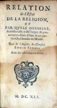 Relation de l'Estat De La Religion, Et Par Qvels Desseins, & artifices...