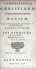 Confessionis Christianae ad rogum damnatae & combustae Manium...
