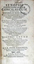 Synopsis Collectionis Maximae Conciliorum Omnium Hispaniae, Et Novi Orbis