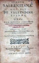 Schola Salernitana, Hoc Est De Valetvdine Tvenda...