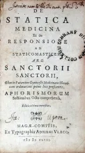 De Statica Medicina Et de Responsione ad Staticomasticem Ars