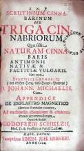 Scrutinium Cinnabarinum Seu Triga Cinnabriorum, Qvae sistit Naturam...