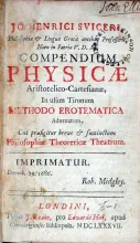 Compendium Physciae Aristotelico-Cartesianae, In usum Tironum Methodo...