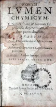 Novvm Lvmen Chymicvm. E Naturae fonte...