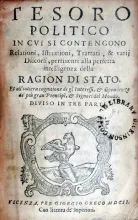 Tesoro Politico In Cvi Si Contengono Relationi, Istruttioni, Trattati...