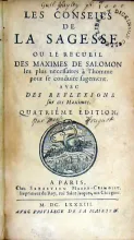 Les Conseils de La Sagesse, Ou Le Recueïl Des Maximes de Salomon...