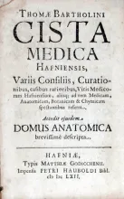Cista Medica Hafniensis, .Accedit ejusdem Domus Anatomica (I)