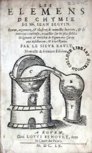 Les Elemens de Chymie..Nouuelle & derniere Edition