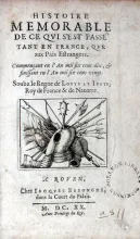 Histoire Memorable de ce qvi s'est passé tant en France...