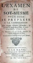 L'Examen de Soy-Mesme Pour Bien Se Preparer A La Communion