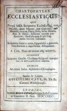 Chartophylax Ecclesiasticus: quo Propè MD. Scriptores Ecclesiastici...