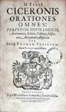 Orationes Omnes: Perpetvis Notis Logicis, Arithmeticis, Ethicis...