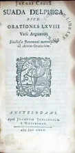 Suada Delphica Sive Orationes LXVIII Varii Argumenti