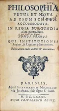 Philosophia Vetus Et Nova Ad Usum Scholae Accommodata...