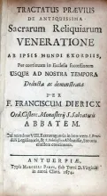 Tractatus Praevius De Antiquissima Sacrarum Reliquiarum Veneratione...
